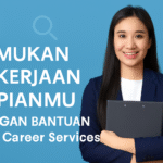 "Temukan Pekerjaan Impianmu dengan Bantuan City Career Services"