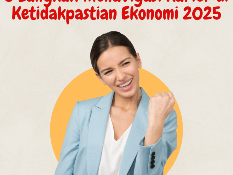 Ilustrasi wanita profesional percaya diri dengan latar judul artikel tentang strategi karier menghadapi ketidakpastian ekonomi tahun 2025.